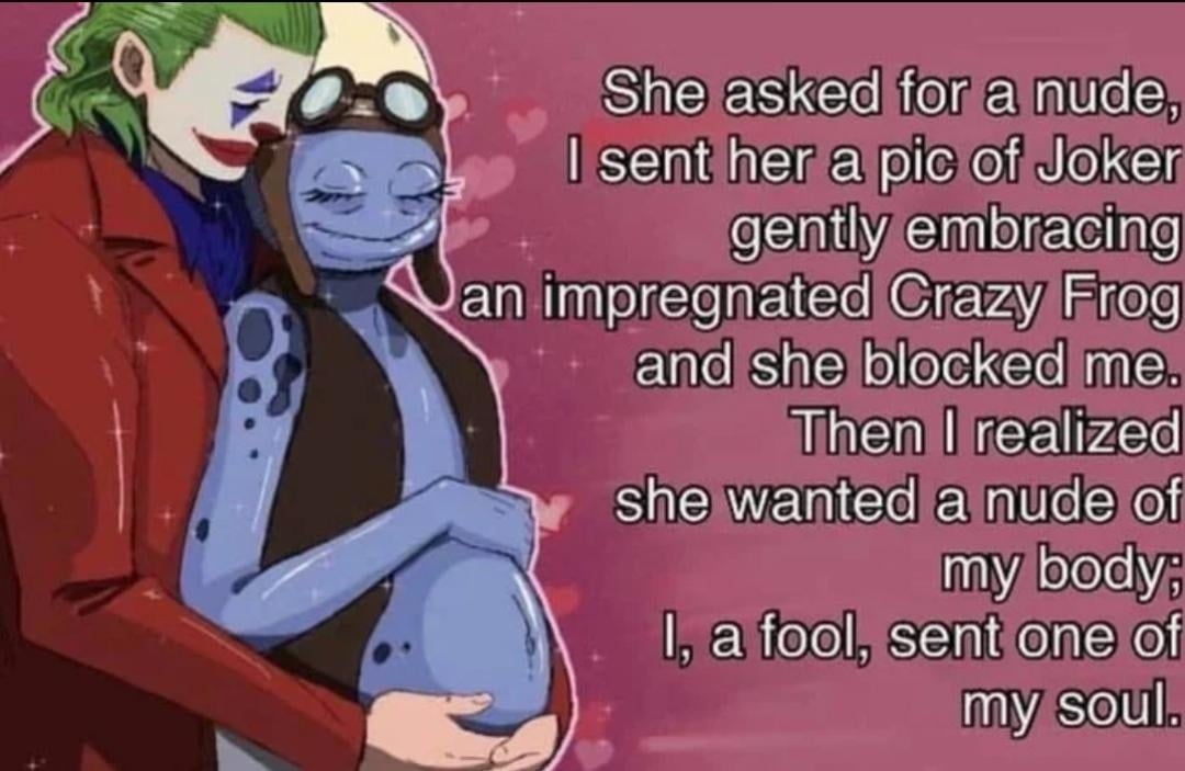 thanks-i-hate-the-joker-and-crazy-frog-v0-ottvtna4ghq81.jpg